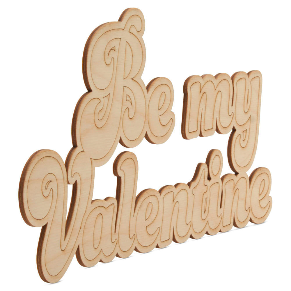 18" "Be my Valentine” Cutout