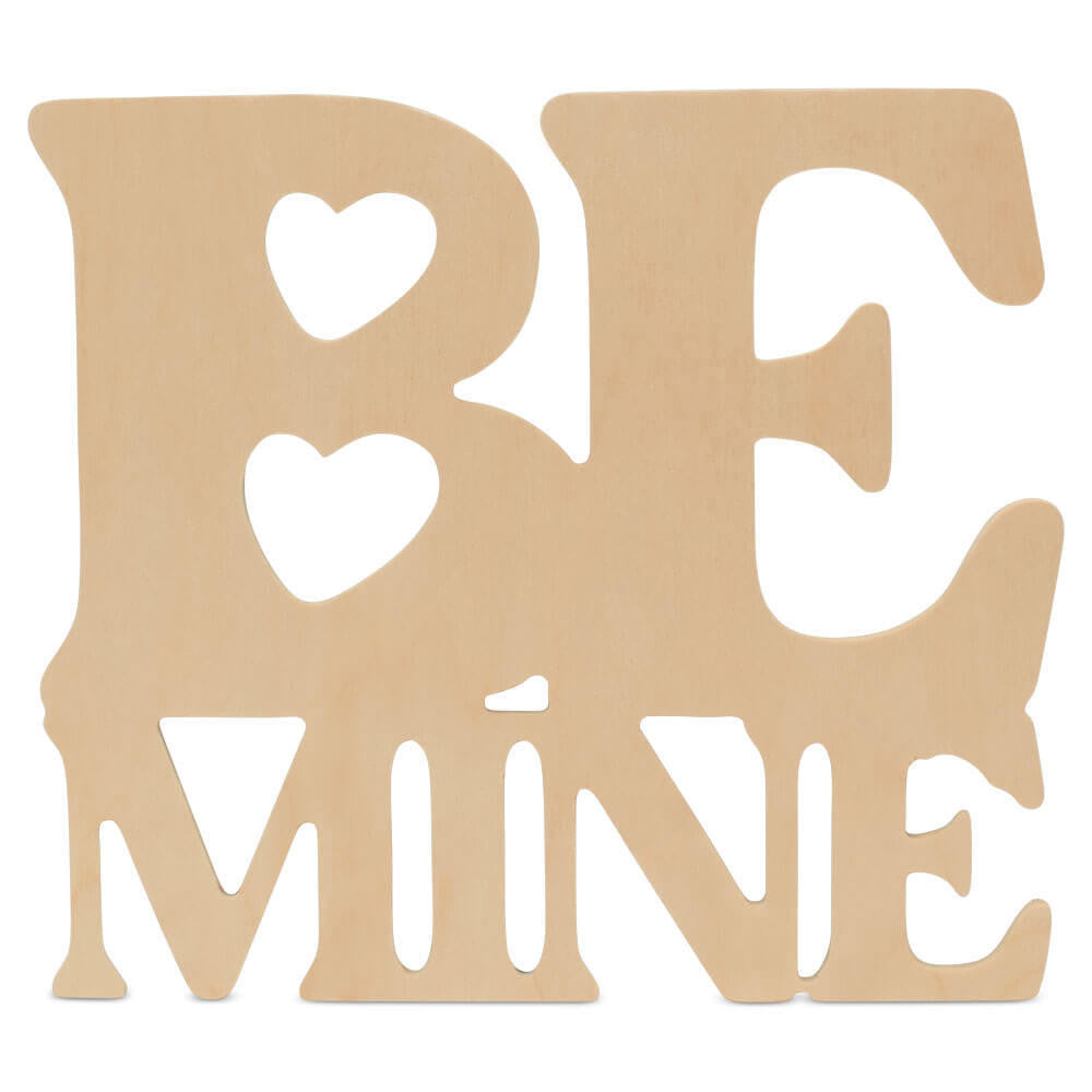 Woodpeckers Crafts Wood "Be Mine" Cutout, 12" x 10.5"