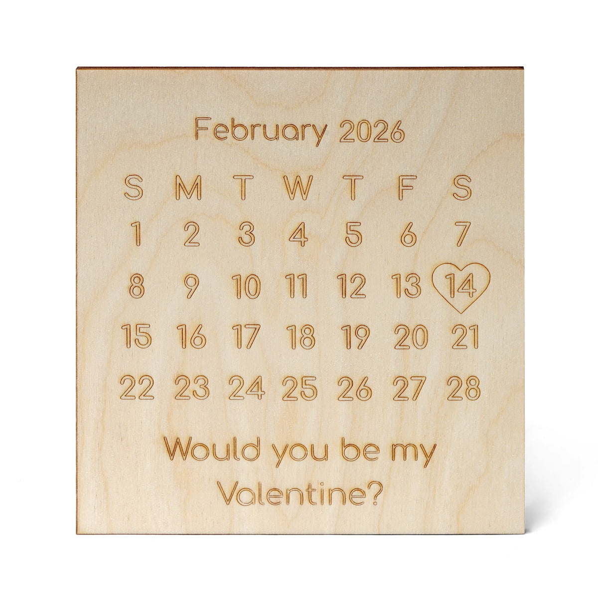 8" "Will You Be My Valentine” Calendar Cutout