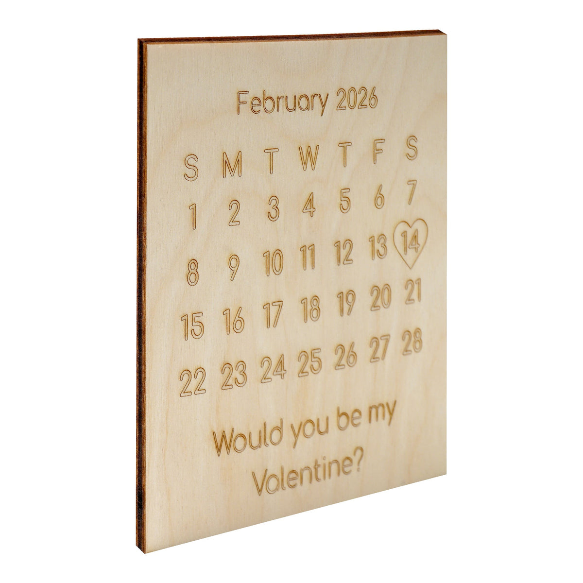 3" "Will You Be My Valentine” Calendar Cutout