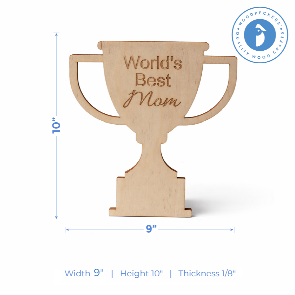 10" Wood "World's Best Mom" Trophy Cutout